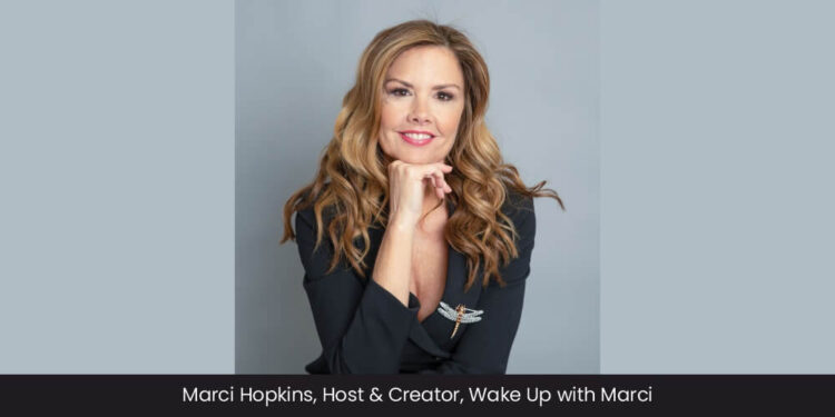 Marci Hopkins: A Renowned TV Personality Motivating People to Live a Happy and Joyful Life