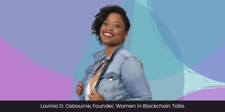 Lavinia D. Osbourne: An International Speaker Working to Increase Women’s Participation in Blockchain