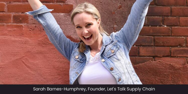 Sarah Barnes-Humphrey: Breaking Glass Ceilings and Gender Roles Across the Supply Chain