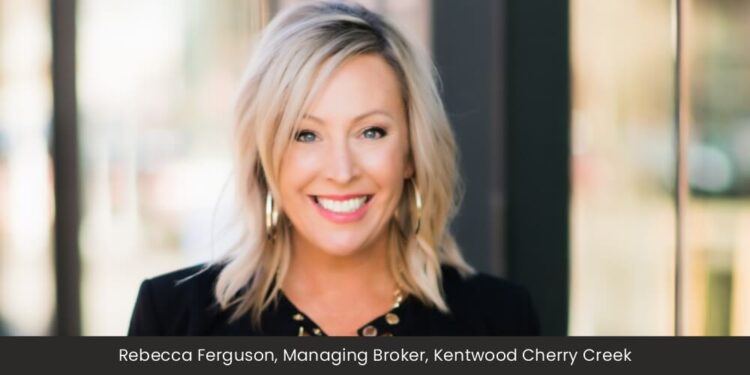 Rebecca Ferguson: Committed to Providing the Elite Group of Brokers Very Best Leadership, Support and Guidance