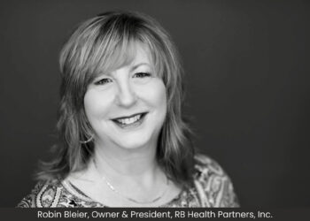 Robin Bleier: A Veteran in Healthcare with a Demonstrated Work Record