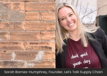 Sarah Barnes-Humphrey: Breaking Glass Ceilings and Gender Roles Across the Supply Chain
