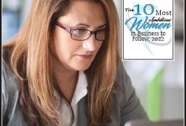The 10 Most Ambitious Women in Business to Follow, 2022